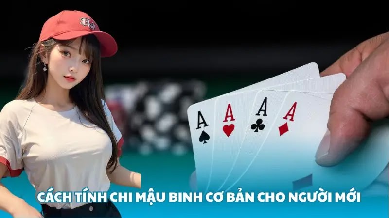 Cách tính chi mậu binh chi tiết từ A - Z